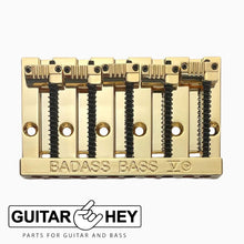 Load image into Gallery viewer, NEW Leo Quan® Badass V™ Bass Bridge for 5-string Fender P/Jazz Bass® - GOLD