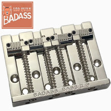 Load image into Gallery viewer, NEW Leo Quan® Badass II™ 4-String Bass Bridge - Grooved Saddles - NICKEL